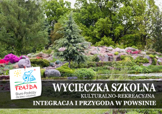 001_INTEGRACJA I PRZYGODA W POWSINIE WYCIECZKA JEDNODNIOWA
