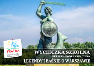 001_LEGENDY I BAŚNIE O WARSZAWIE WYCIECZKA JEDNODNIOWA