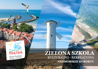 ZIELONA SZKOŁA_NADMORSKIE KURORTY ZIELONA SZKOŁA_NADMORSKIE KURORTY