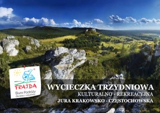 WYCIECZKA_TRZYDNIOWA_JURA KRAKOWSKO - CZĘSTOCHOWSKA