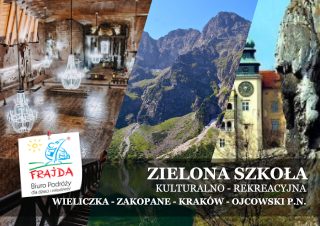 ZIELONA SZKOŁA_WIELICZKA-ZAKOPANE-KRAKÓW-OJCOWSKI PARK NARODOWY